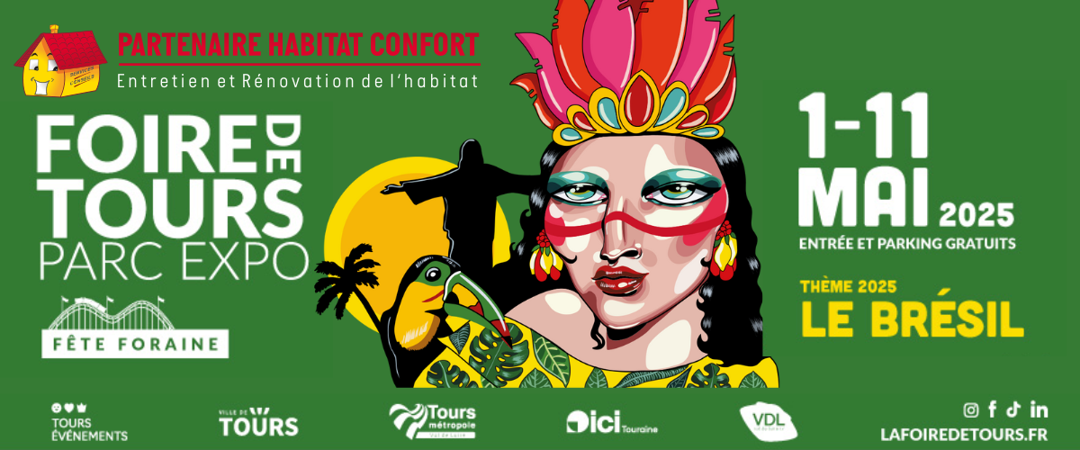Partenaire Habitat Confort vous donne RDV à la Foire de Tours 2025 !